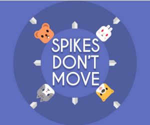 Spikes Don't Move